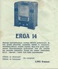 Parmi les derniers mod&egrave;les r&eacute;f&eacute;renc&eacute;s : ERGA - 